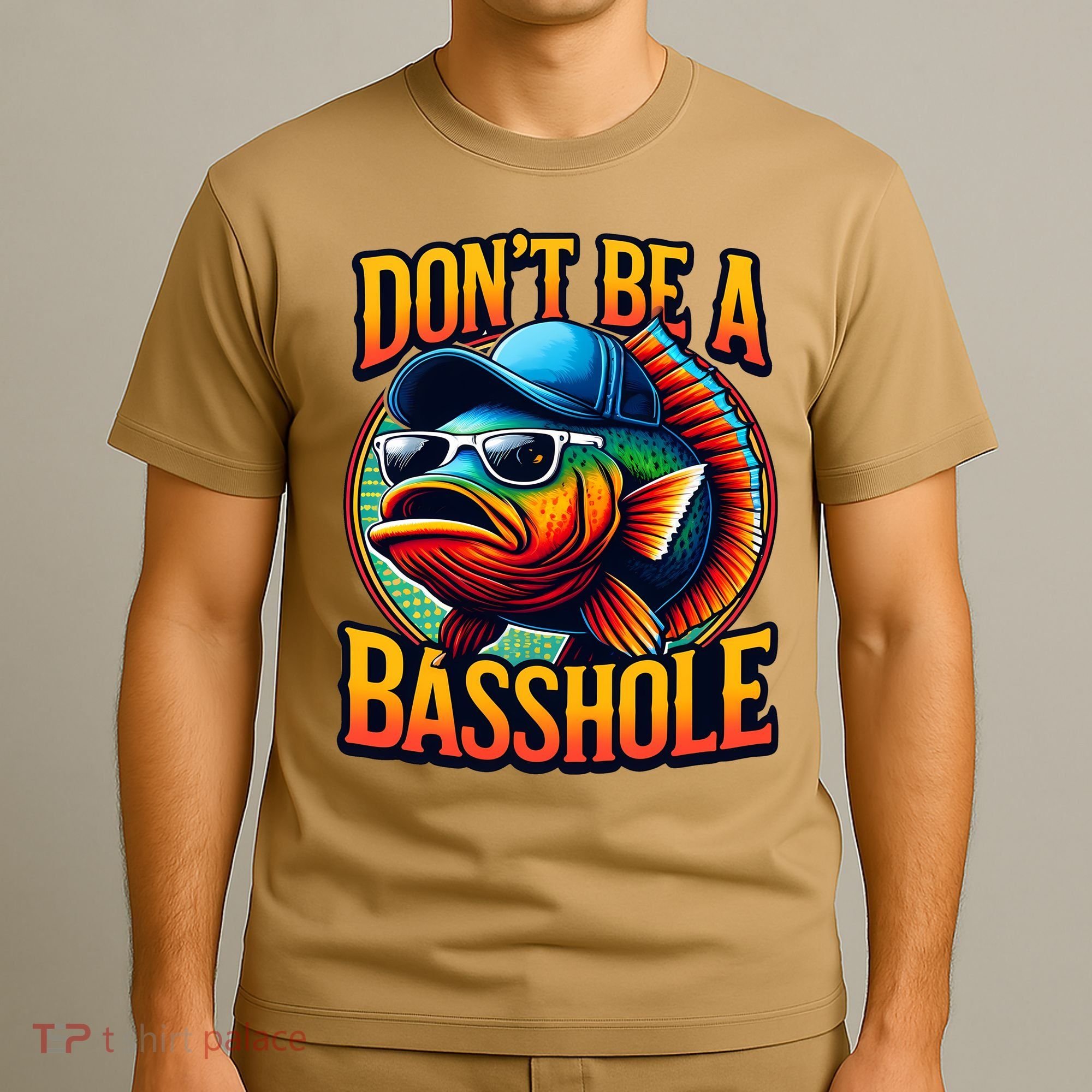 DonT Be A Basshole Funny Fish T-Shirt
