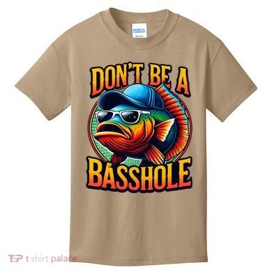 DonT Be A Basshole Funny Fish Kids T-Shirt