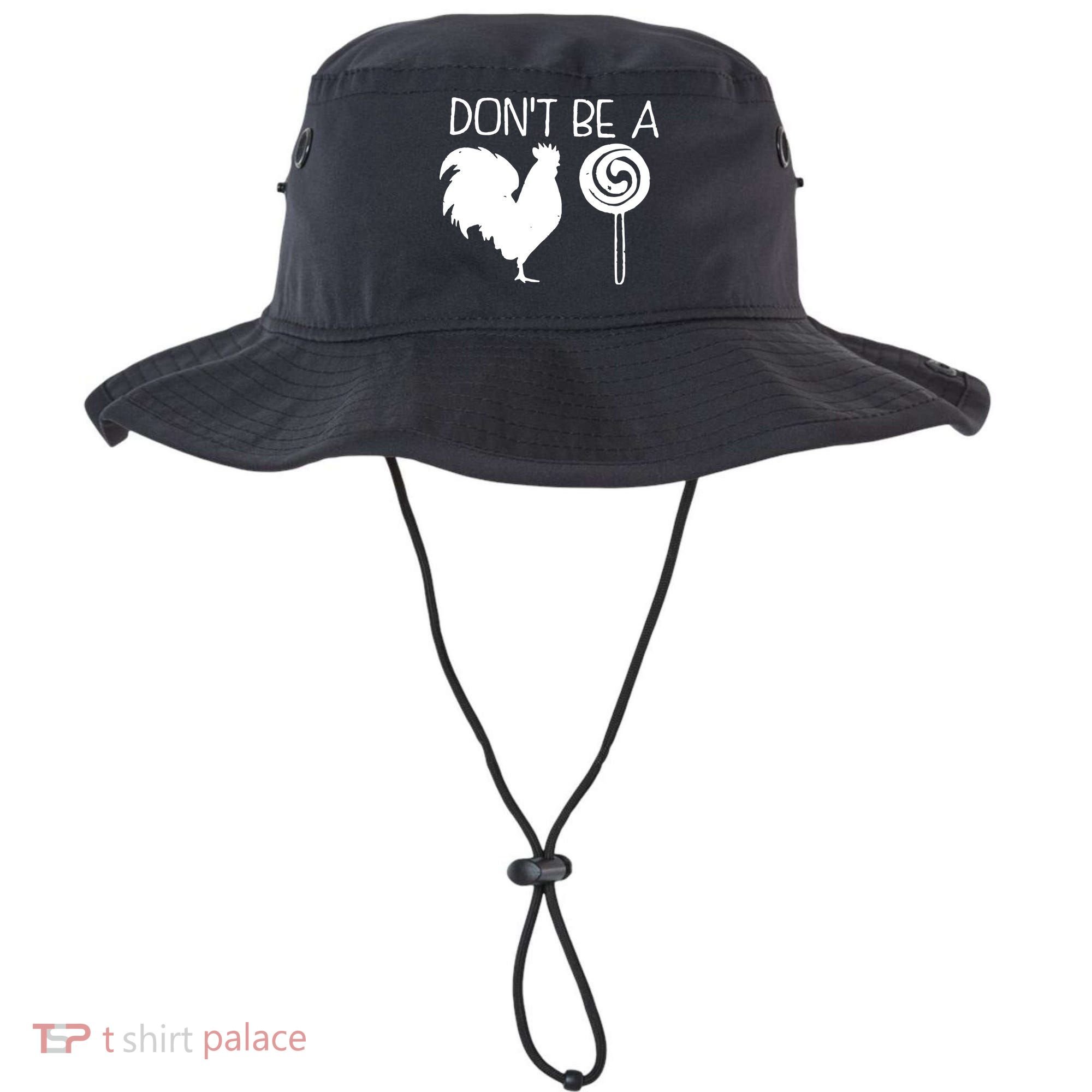 DonT Be A Cock Sucker Funny Hilarious Bucket Hat