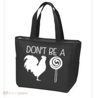 DonT Be A Cock Sucker Funny Hilarious Tote Bag thumb 3