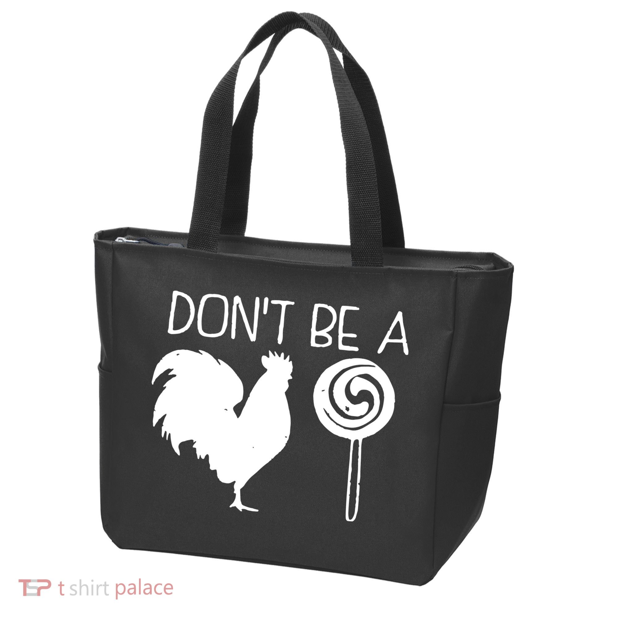 DonT Be A Cock Sucker Funny Hilarious Tote Bag