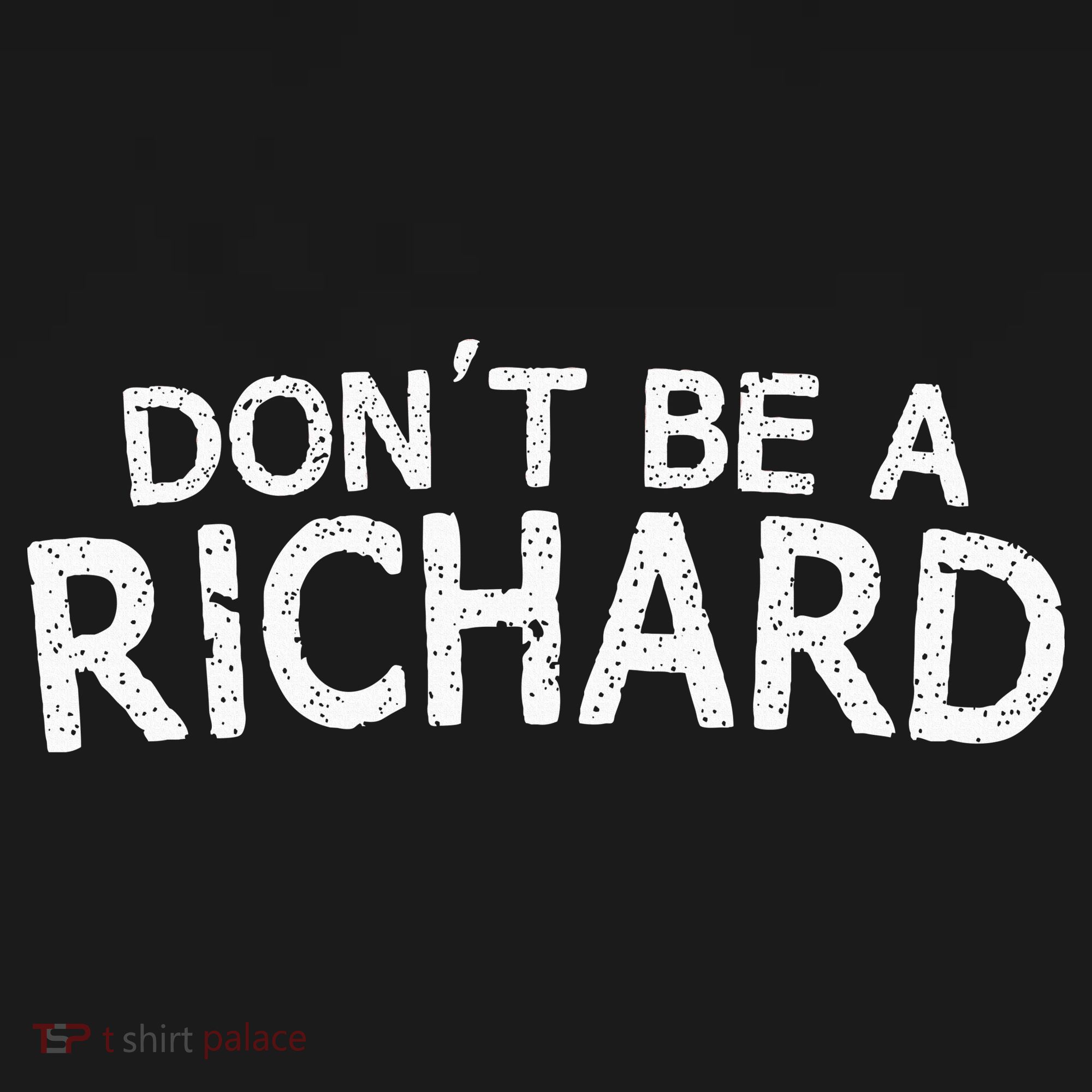 Dont Be A Richard Sarcastic Joke Pajama Set