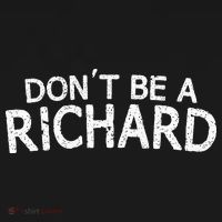 Dont Be A Richard Sarcastic Joke Polo thumb 3