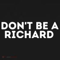 Don't Be A Richard Funny Saying Backpack thumb 2