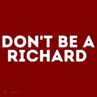 Don't Be A Richard Funny Saying Apron thumb 3
