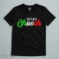 Dont Be A Chooch Funny Italian Slang Dad Joke T-Shirt thumb 5