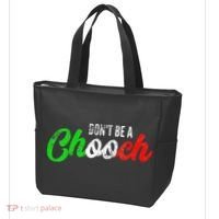 Dont Be A Chooch Funny Italian Slang Dad Joke Tote Bag thumb 3