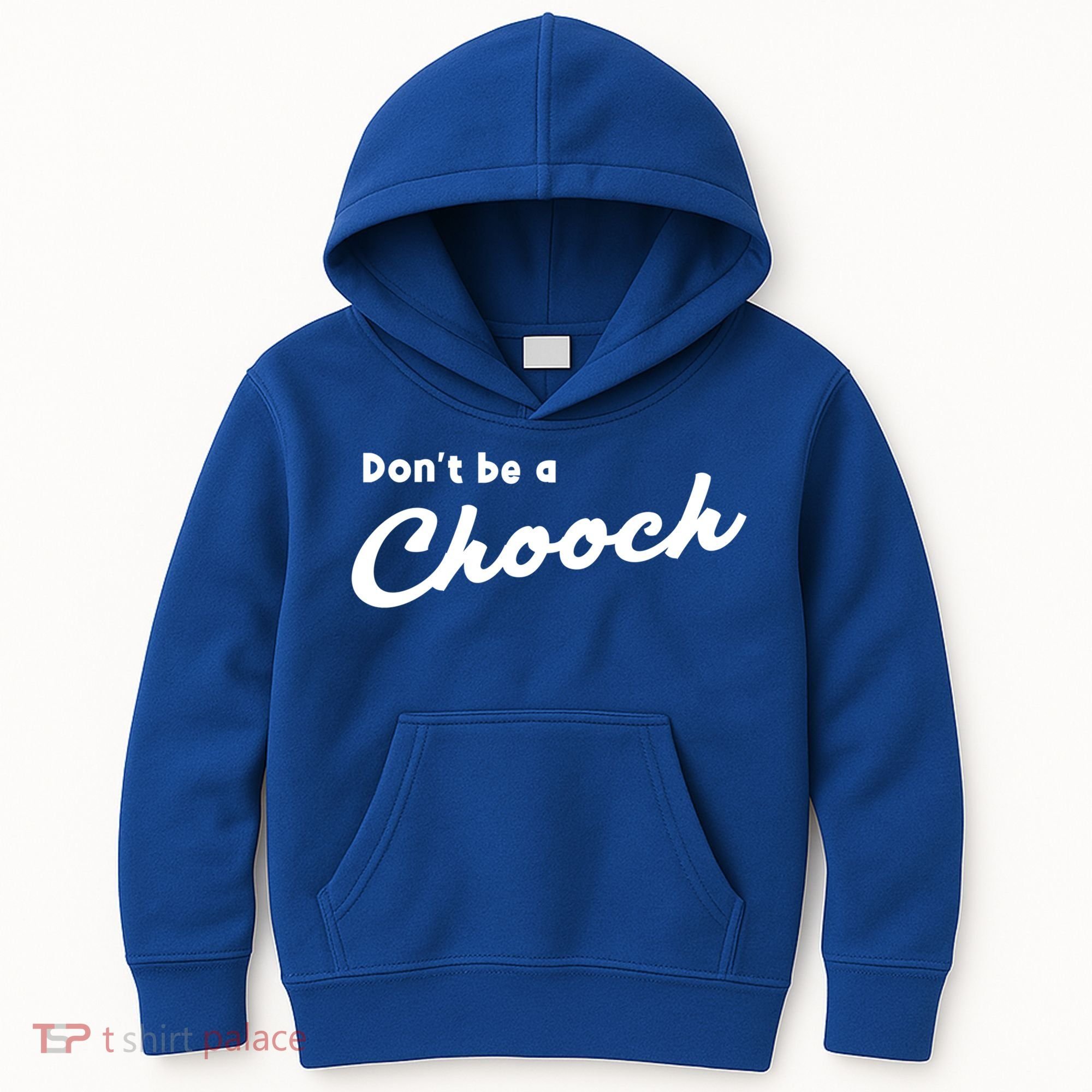 Don't Be A Chooch Funny Italian Sayings Italiano Funny Gift Italy Cool Gift Kids Hoodie