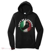 Dont Be A Chooch Italian Women's Hoodie thumb 0