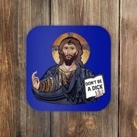Don't Be A Dick Jesus Book Funny Gift Coaster thumb 0