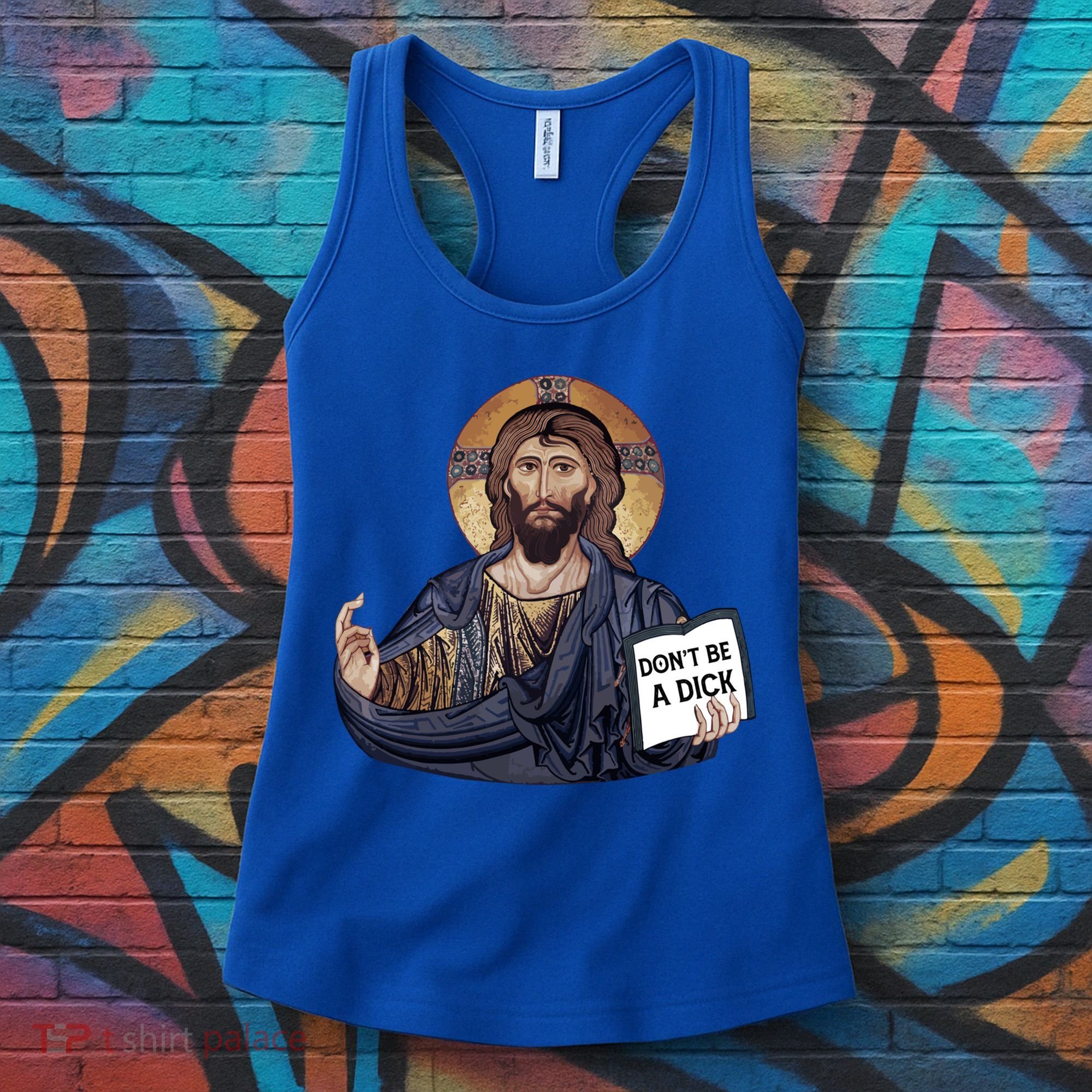 Don't Be A Dick Jesus Book Funny Gift Women's Tank Top