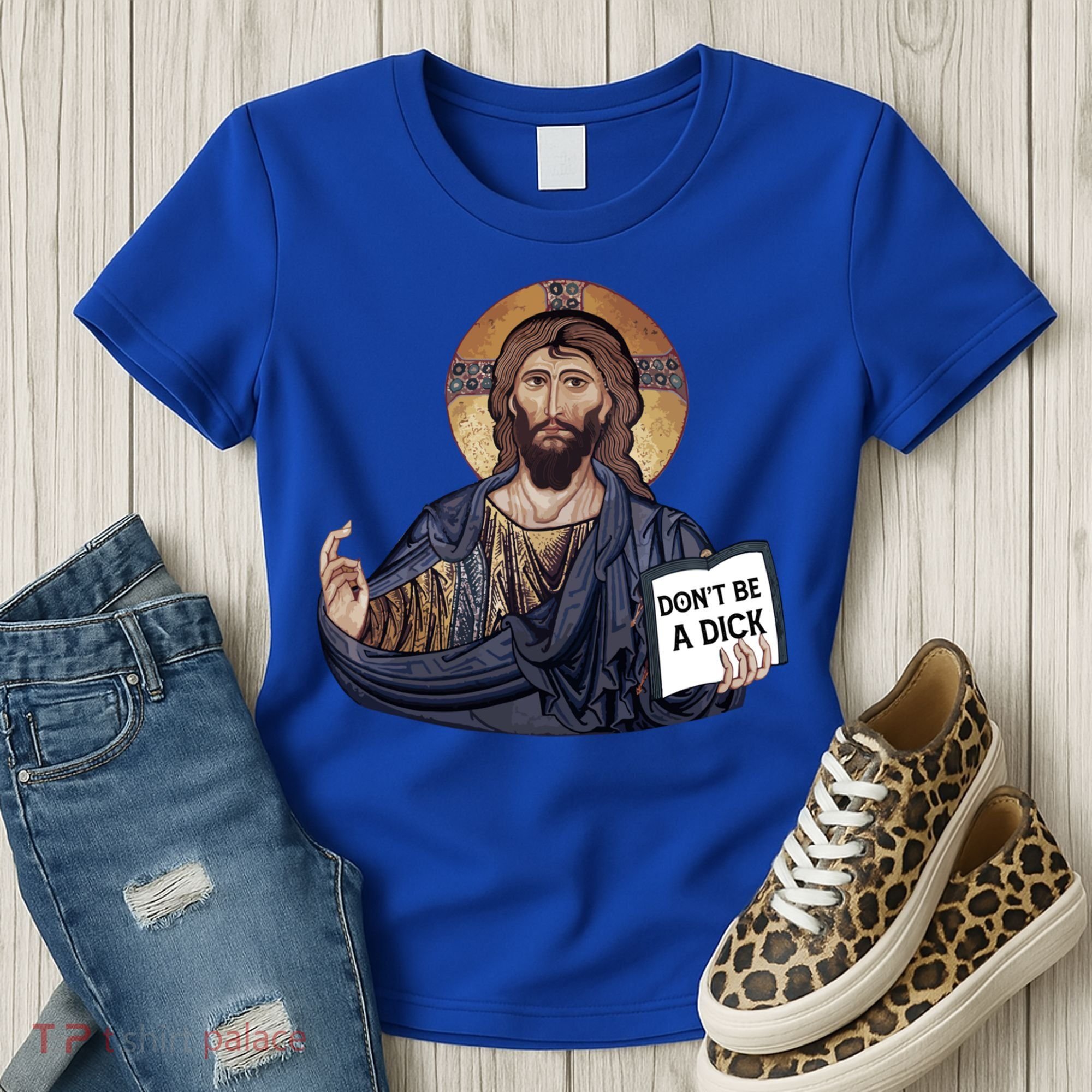 Don't Be A Dick Jesus Book Funny Gift Women's T-Shirt