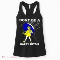 DonT Be A Salty Bitch Women's Tank Top thumb 0