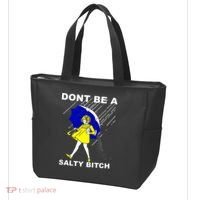 DonT Be A Salty Bitch Tote Bag thumb 3
