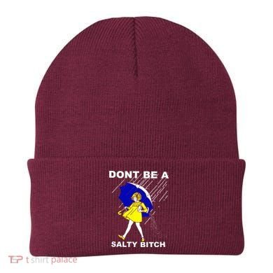 DonT Be A Salty Bitch Beanie