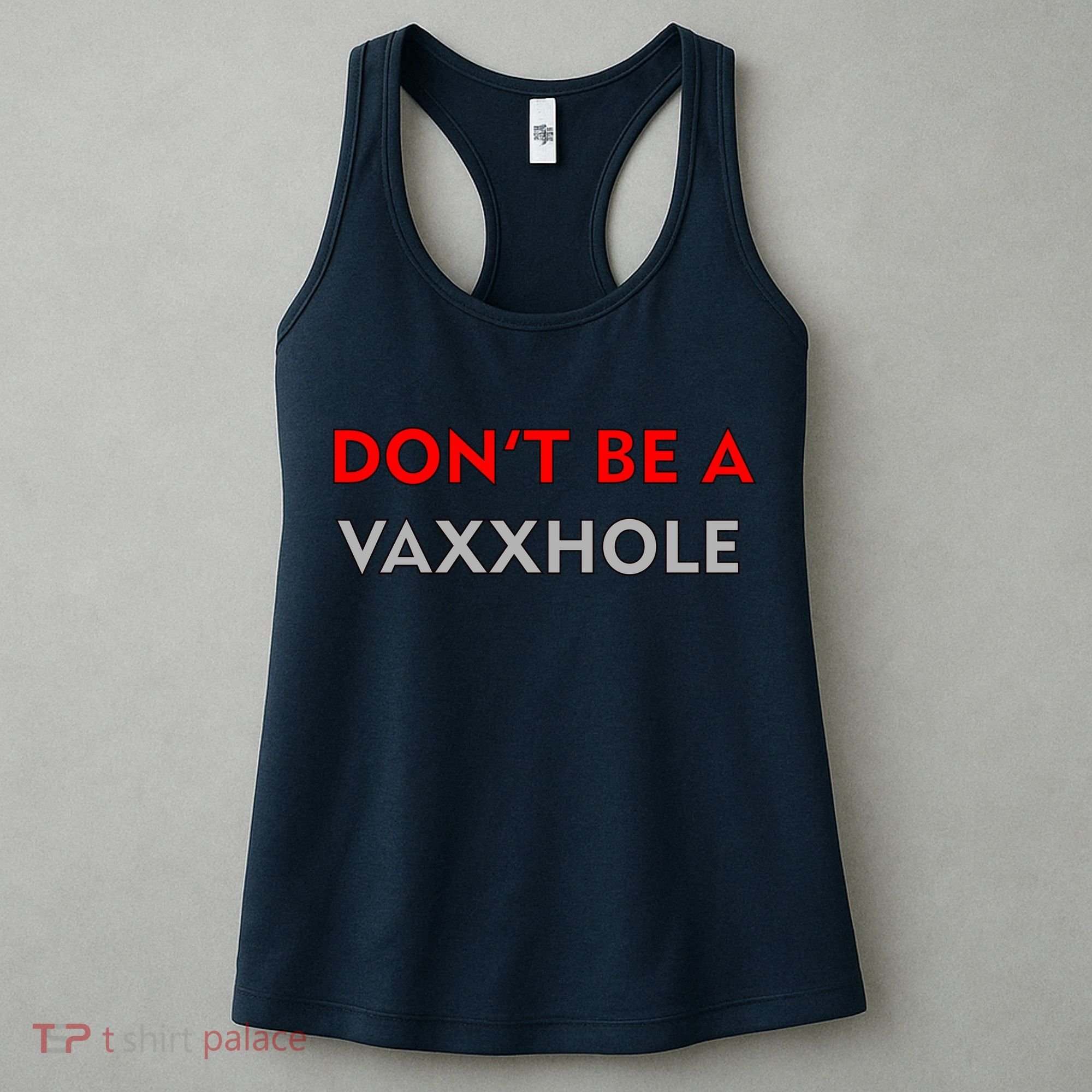 Don't Be A Vaxxhole Women's Tank Top