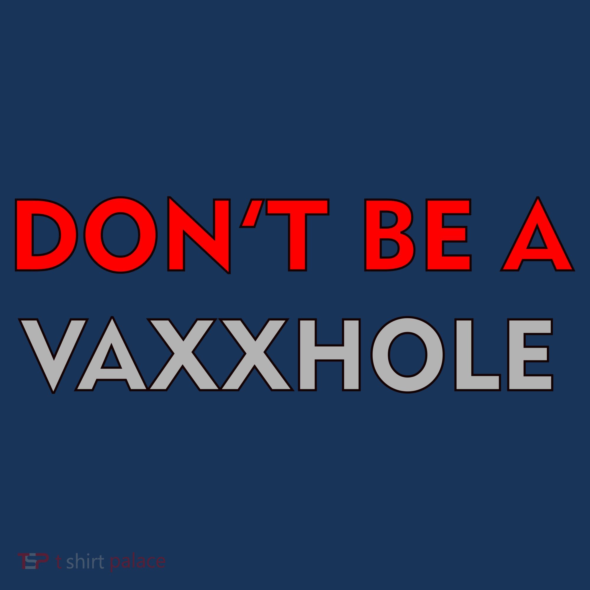 Don't Be A Vaxxhole Women's Tank Top