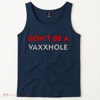 Don't Be A Vaxxhole Tank Top thumb 2