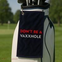 Don't Be A Vaxxhole Golf Towel thumb 2