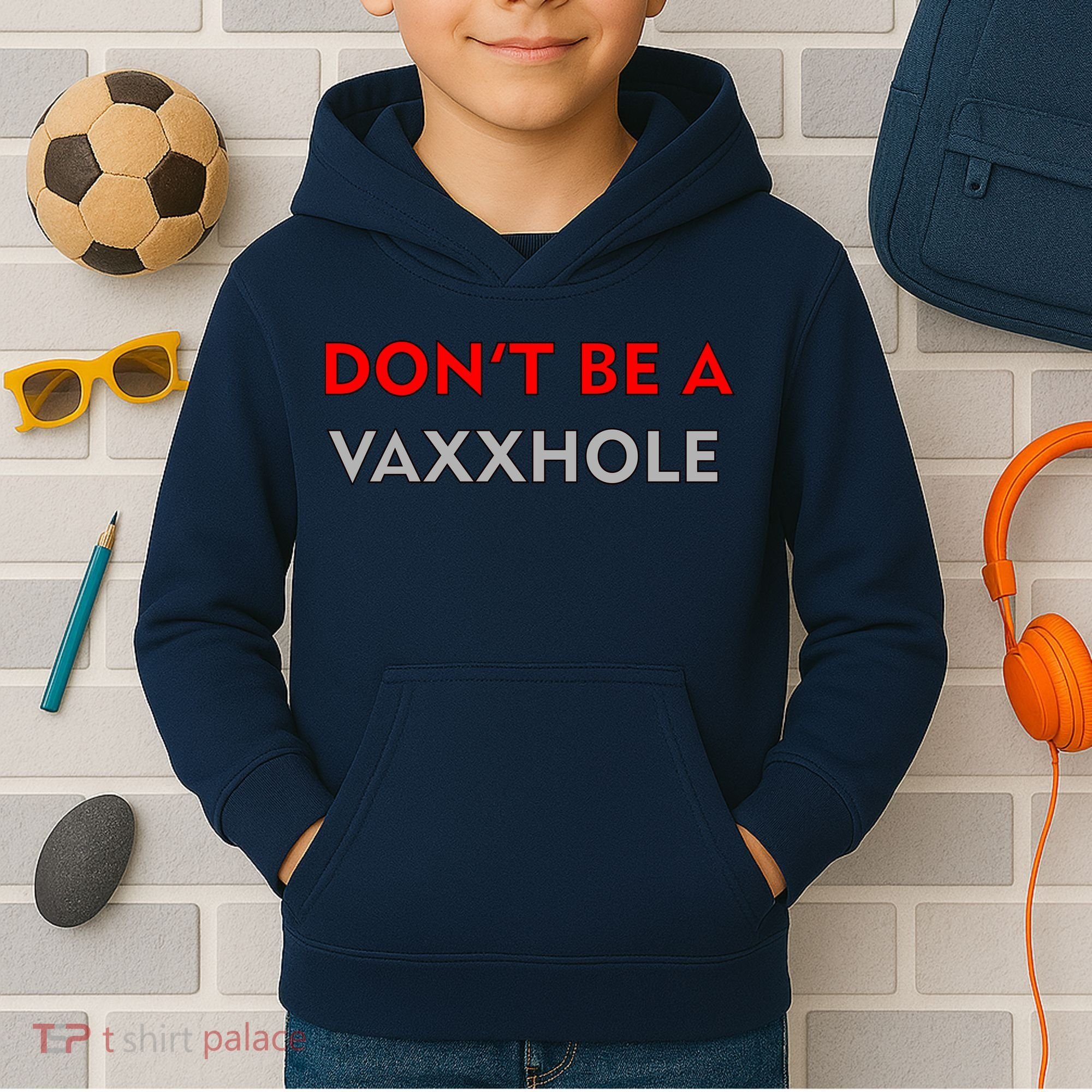 Don't Be A Vaxxhole Kids Hoodie