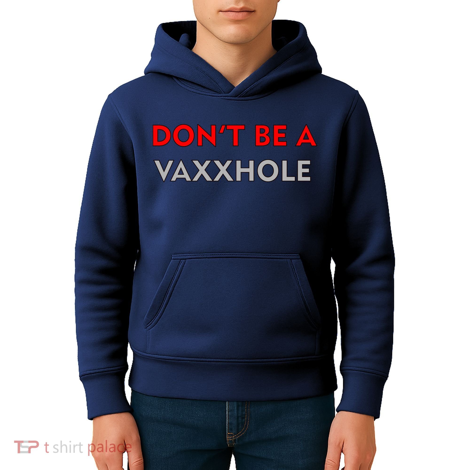 Don't Be A Vaxxhole Kids Hoodie