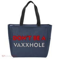 Don't Be A Vaxxhole Tote Bag thumb 0