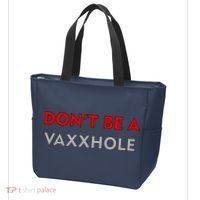 Don't Be A Vaxxhole Tote Bag thumb 3