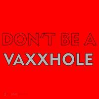 Don't Be A Vaxxhole Santa Hat thumb 1