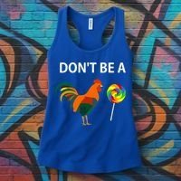 Don't Be A Cock Sucker Sarcastic Funny Humor Irony Jersey Gift Women's Tank Top thumb 3