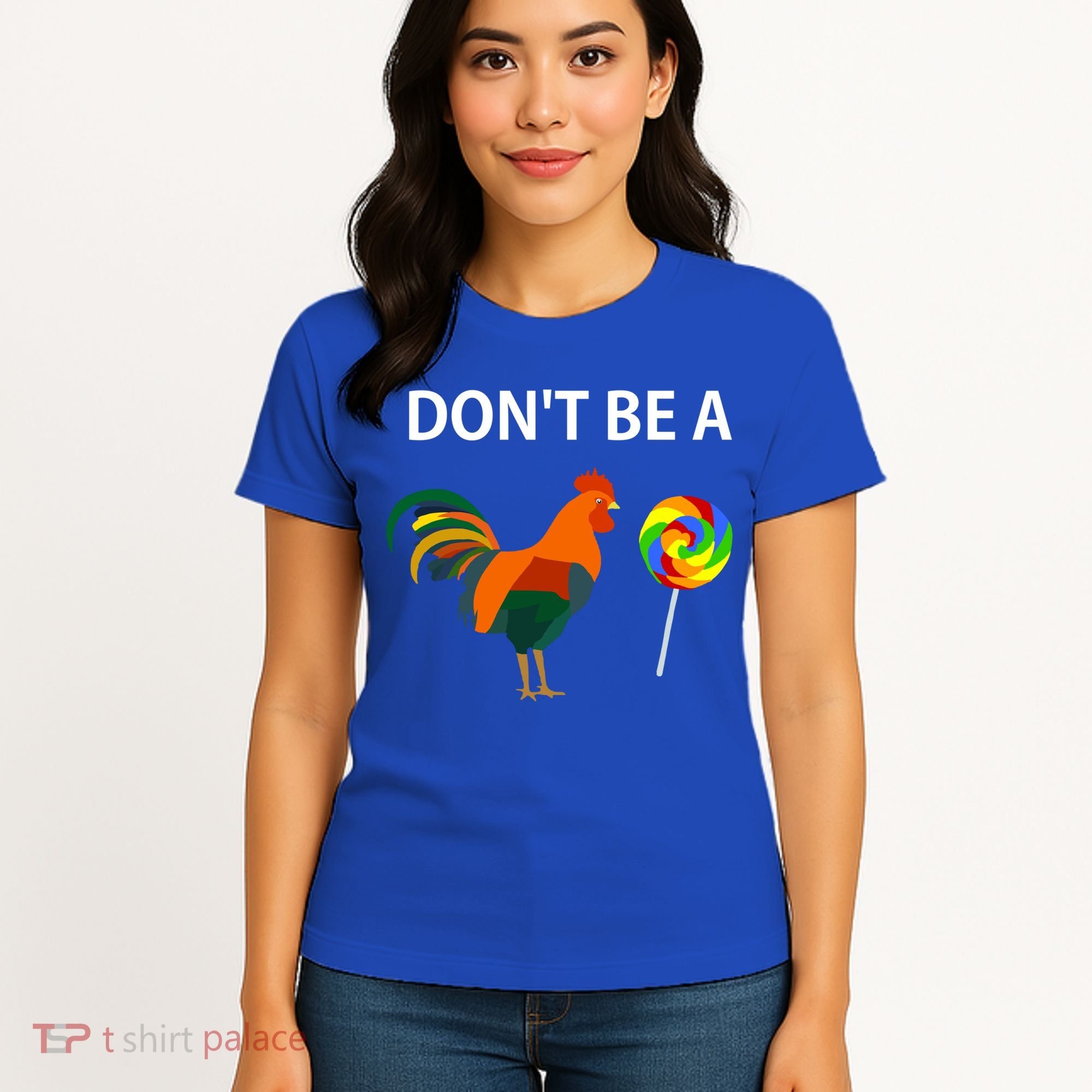 Don't Be A Cock Sucker Sarcastic Funny Humor Irony Jersey Gift Women's T-Shirt