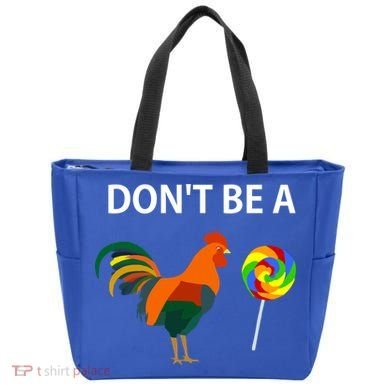 Don't Be A Cock Sucker Sarcastic Funny Humor Irony Jersey Gift Tote Bag