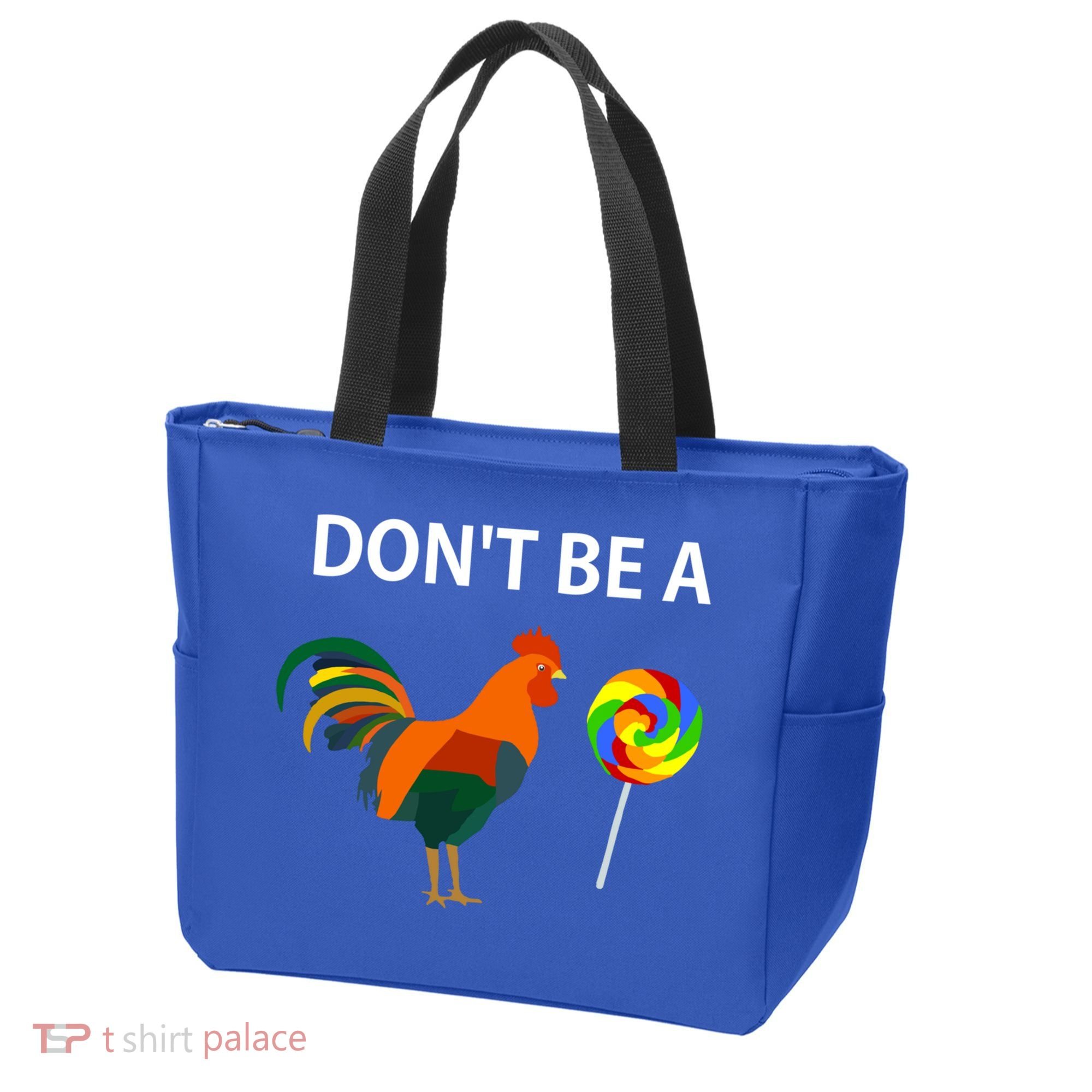 Don't Be A Cock Sucker Sarcastic Funny Humor Irony Jersey Gift Tote Bag