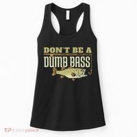 Don't Be A Dumb Bass Fishing Googan Pun Women's Tank Top thumb 0