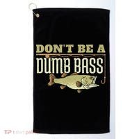 Don't Be A Dumb Bass Fishing Googan Pun Golf Towel thumb 0