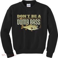 Don't Be A Dumb Bass Fishing Googan Pun Kids Sweatshirt thumb 0