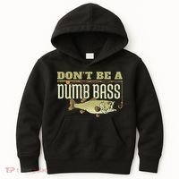 Don't Be A Dumb Bass Fishing Googan Pun Kids Hoodie thumb 0