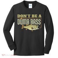 Don't Be A Dumb Bass Fishing Googan Pun Kids Long Sleeve Shirt thumb 0