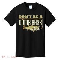 Don't Be A Dumb Bass Fishing Googan Pun Kids T-Shirt thumb 0