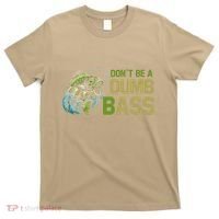 DonT Be A Dumb Bass Fishing Funny Fisherman Saying Joke T-Shirt thumb 0