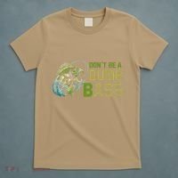 DonT Be A Dumb Bass Fishing Funny Fisherman Saying Joke T-Shirt thumb 5