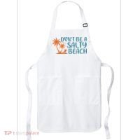 Dont Be A Salty Beach Apron thumb 0