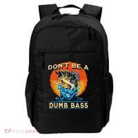 DonT Be A Dumb Bass Funny Fish Backpack thumb 0