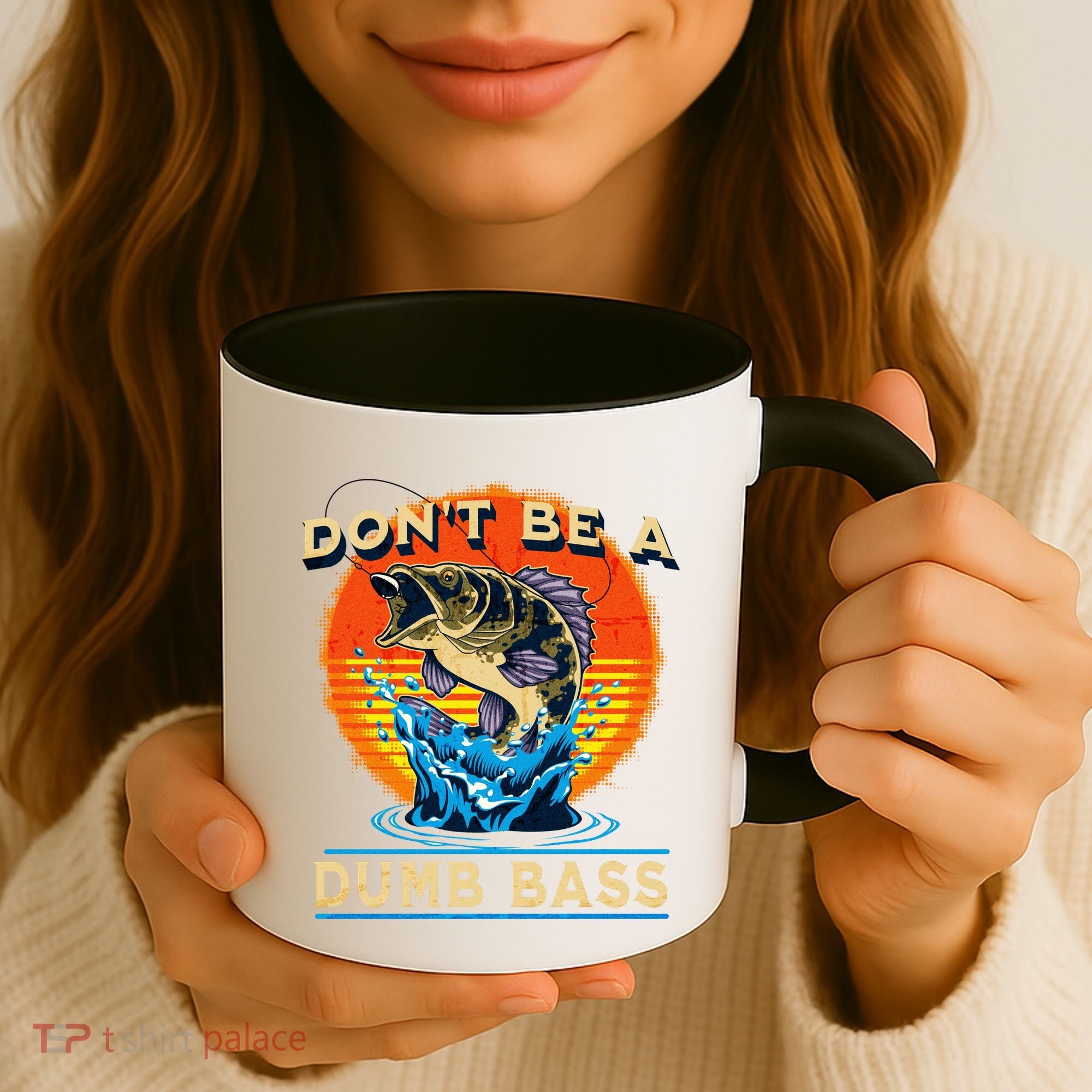 DonT Be A Dumb Bass Funny Fish Coffee Mug