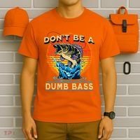 DonT Be A Dumb Bass Funny Fish T-Shirt thumb 6