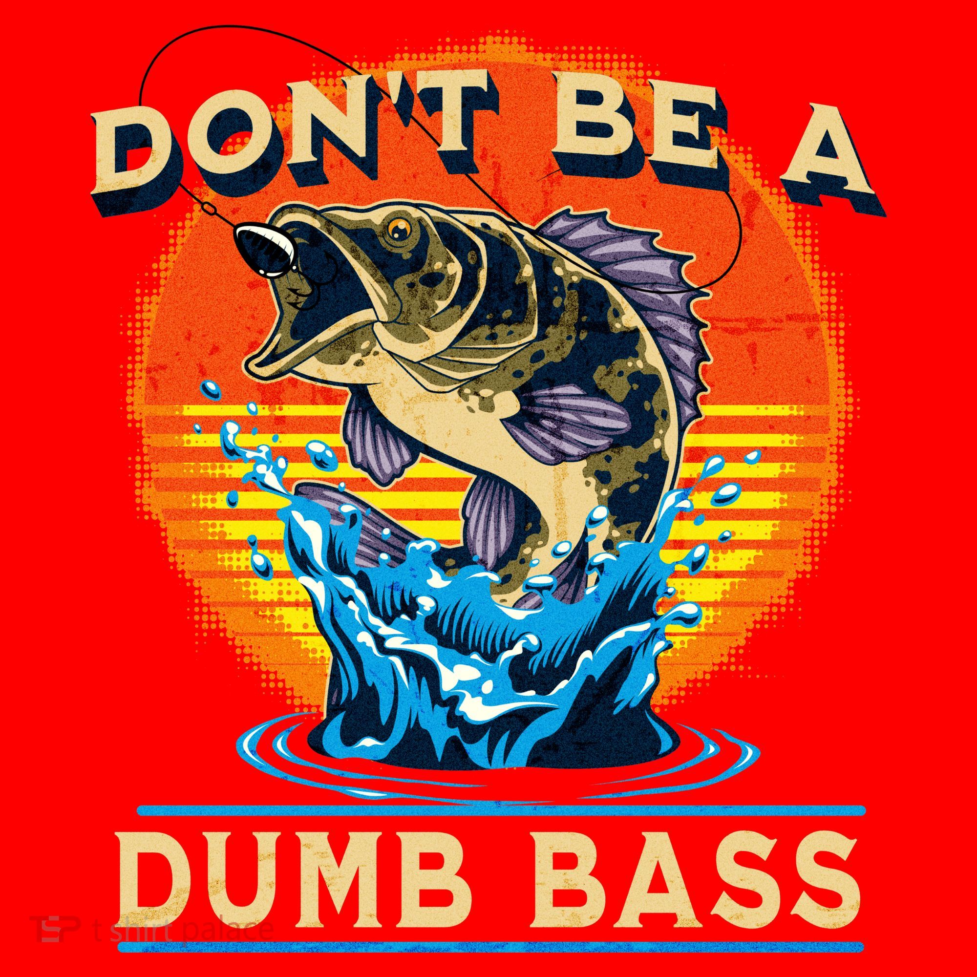 DonT Be A Dumb Bass Funny Fish Santa Hat