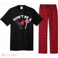 Don't Be A Cock Or A Sucker Pajama Set thumb 0