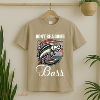 DonT Be A Dumb Bass Funny Fishing Quote Funny Fishing Meme T-Shirt thumb 2