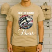 DonT Be A Dumb Bass Funny Fishing Quote Funny Fishing Meme T-Shirt thumb 6
