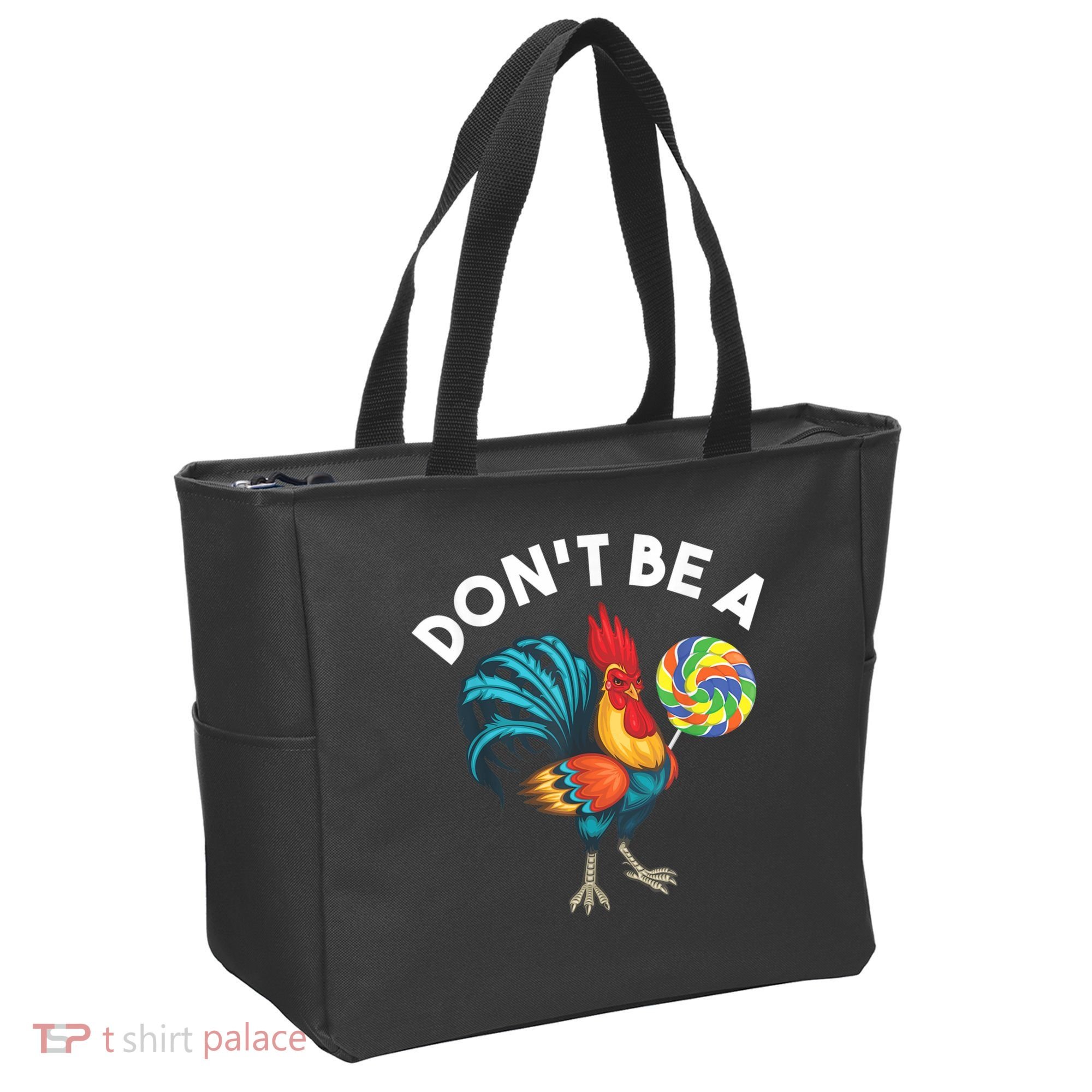Don't Be A Cook Sucker Chicken Lollipop Sarcastic Humor Tote Bag
