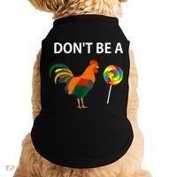 DonT Be A Cock Sucker Sarcastic Funny Humor Irony Jersey Doggie Tank thumb 0